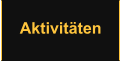 Aktivitäten